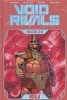 VOID RIVALS DELUXE EDITION VOL 02 HC [VARIANT] [9781534330528]